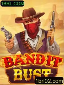 BanditBust: Descubra o Novo Mundo dos Jogos com 1BRL.COM